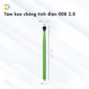 Tăm keo chống tĩnh điện 008 2.0